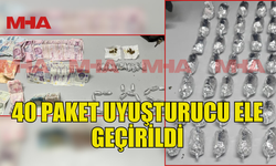40 PAKET YASAKLI MADDE SATIŞA HAZIR HALDE BULUNDU