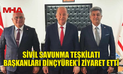 SİVİL SAVUNMA TEŞKİLATI BAŞKANLARI DİNÇYÜREK’İ ZİYARET ETTİ