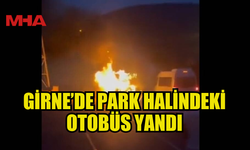 GİRNE’DE OTOBÜS YANGINI PANİĞE NEDEN OLDU