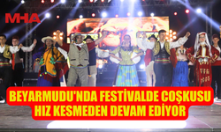 BEYARMUDU'NDA FESTİVALDE COŞKUSU HIZ KESMEDEN DEVAM EDİYOR