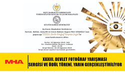 XXXIII. DEVLET FOTOĞRAF YARIŞMASI SERGİSİ VE ÖDÜL TÖRENİ, YARIN GERÇEKLEŞTİRİLİYOR