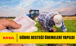 2025 YILI ÖDEME ALAMAYAN ÜRETİCİLERE DESTEK ÖDEMESİ YAPILDI