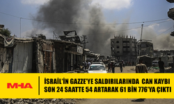İSRAİL'İN GAZZE'YE SALDIRILARINDA CAN KAYBI SON 24 SAATTE 54 ARTARAK 61 BİN 776'YA ÇIKTI