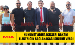 MURATAĞA, SANDALLAR VE ATLILAR’A ELEKTRİK MÜJDESİ İÇİŞLERİ BAKANI OĞUZ’DAN GELDİ