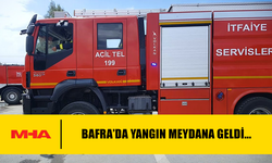 BAFRA’DA YANGIN MEYDANA GELDİ...