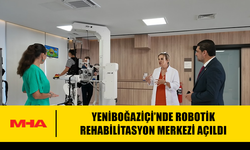 YENİBOĞAZİÇİ’NDE ROBOTİK REHABİLİTASYON MERKEZİ AÇILDI