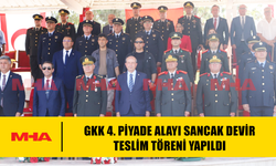 GKK 4. PİYADE ALAYI SANCAK DEVİR TESLİM TÖRENİ YAPILDI