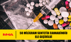 50 MİLİGRAM SENTETİK CANNABİNOİD ELE GEÇİRİLDİ
