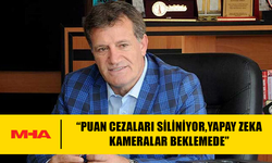ERHAN ARIKLI: PUAN CEZALARI SİLİNİYOR