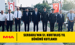 SERDARLI’NIN 51. KURTULUŞ YIL DÖNÜMÜ KUTLANDI