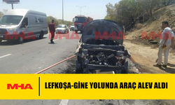 LEFKOŞA-GİNE YOLUNDA ARAÇ ALEV ALDI...