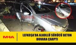 LEFKOŞA’DA ALKOLLÜ SÜRÜCÜ BETON DUVARA ÇARPTI