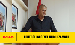 HENTBOL’DA GENEL KURUL ZAMANI