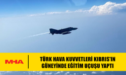 TÜRK HAVA KUVVETLERİ KIBRIS'IN GÜNEYİNDE EĞİTİM UÇUŞU YAPTI