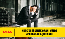 KKTC’DE İŞSİZLİK ORANI YÜZDE 4.9 OLARAK AÇIKLANDI