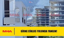 GİRNE CİKLOS YOLUNDA YANGIN