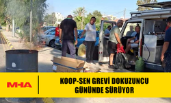 KOOP-SEN GREVİ DOKUZUNCU GÜNÜNDE SÜRÜYOR