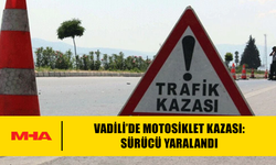 VADİLİ’DE MOTOSİKLET KAZASI: SÜRÜCÜ YARALANDI