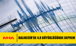 BALIKESİR'DE 4,8 BÜYÜKLÜĞÜNDE DEPREM