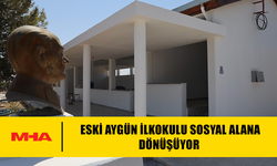 ESKİ AYGÜN İLKOKULU SOSYAL ALANA DÖNÜŞÜYOR