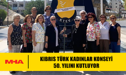 KIBRIS TÜRK KADINLAR KONSEYİ 50. YILINI KUTLUYOR