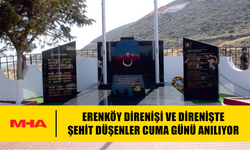 ERENKÖY DİRENİŞİ VE ŞEHİTLER TÖRENLE ANILACAK