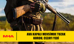 BÜYÜKKONUK’TA KAÇAK AVCILIK YAPAN ŞAHISA YASAL İŞLEM