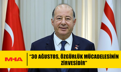 DİNÇYÜREK: “30 AĞUSTOS, ÖZGÜRLÜK MÜCADELESİNİN ZİRVESİDİR”