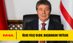 ÜLKE FELÇ OLDU, BAŞBAKAN TATİLDE