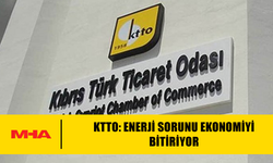 KTTO: ENERJİ SORUNU EKONOMİYİ BİTİRİYOR