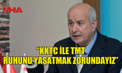 GÜLBAHAR: “KKTC İLE TMT RUHUNU YAŞATMAK ZORUNDAYIZ”