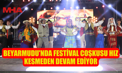 BEYARMUDU'NDA FESTİVALDE COŞKUSU HIZ KESMEDEN DEVAM EDİYOR