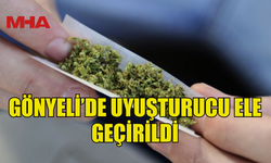 27 YAŞINDAKİ GENCİN EVİNDE HİNTKENEVİRİ BULUNDU