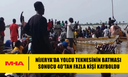 NİJERYA'DA YOLCU TEKNESİNİN BATMASI SONUCU 40'TAN FAZLA KİŞİ KAYBOLDU
