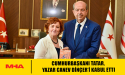 CUMHURBAŞKANI TATAR, YAZAR CANEV DİNÇER’İ KABUL ETTİ