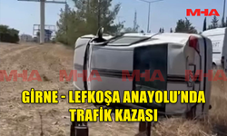 GİRNE - LEFKOŞA ANAYOLU’NDA TRAFİK KAZASI