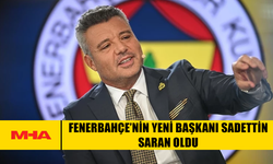 FENERBAHÇE’NİN YENİ BAŞKANI SADETTİN SARAN OLDU