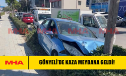 GÖNYELİ'DE TRAFİK KAZASI MEYDANA GELDİ...