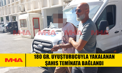 180 GR. UY*ŞTURUCUYLA YAKALANAN ŞAHIS TEMİNATA BAĞLANDI