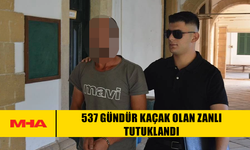 537 GÜNDÜR KAÇAK OLAN ZANLI TUTUKLANDI