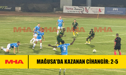 MAĞUSA'DA KAZANAN CİHANGİR: 2-5