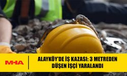 ALAYKÖY’DE İŞ KAZASI: 3 METREDEN DÜŞEN İŞÇİ YARALANDI