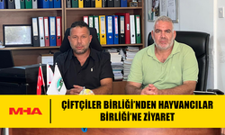 ÇİFTÇİLER BİRLİĞİ’NDEN HAYVANCILAR BİRLİĞİ’NE ZİYARET