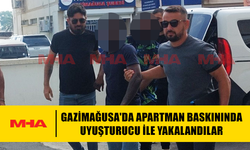 GAZİMAĞUSA'DA APARTMAN BASKININDA MADDE  İLE YAKALANDILAR