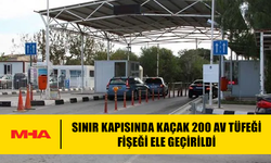 SINIR KAPISINDA KAÇAK 200 AV TÜFEĞİ FİŞEĞİ ELE GEÇİRİLDİ