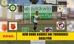 BEM ONUR KANDİLİ ANI TURNUVASI BAŞLIYOR
