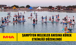 ŞAMPİYON MELEKLER ANISINA KÜREK ETKİNLİĞİ DÜZENLENDİ