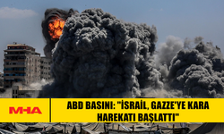 ABD BASINI: "İSRAİL, GAZZE'YE KARA HAREKATI BAŞLATTI"