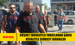 RÜŞVET İDDİASIYLA SUÇLANAN MEMUR  KEFALETLE SERBEST KALDI