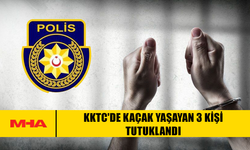 KKTC'DE KAÇAK YAŞAYAN 3 KİŞİ TUTUKLANDI